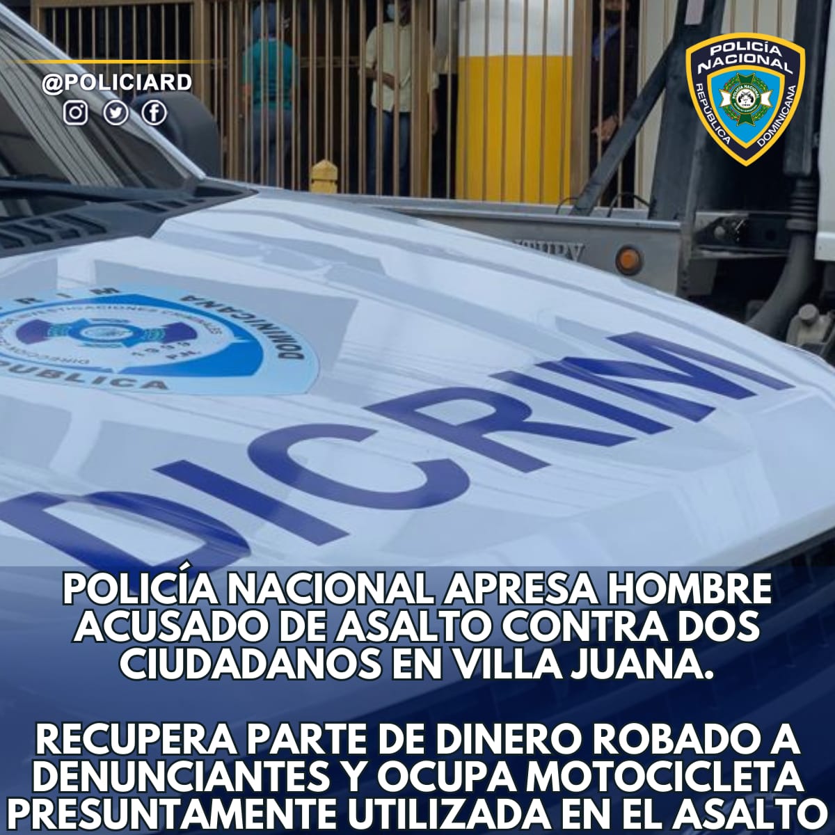 Tras enfrentar agentes de la Policía Nacional, dos reconocidos delincuentes  resultan muertos en sector de Villa Juana. – Policía Nacional Dominicana
